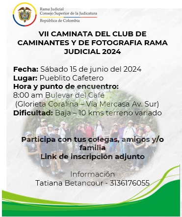 VII CAMINATA CLUB DE CAMINANTES RAMA JUDICAL - SÁBADO 15 DE JUNIO