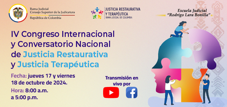 Judicatura realizará el IV Congreso Internacional de Justicia Restaurativa y Justicia Terapéutica en Riohacha, La Guajira.