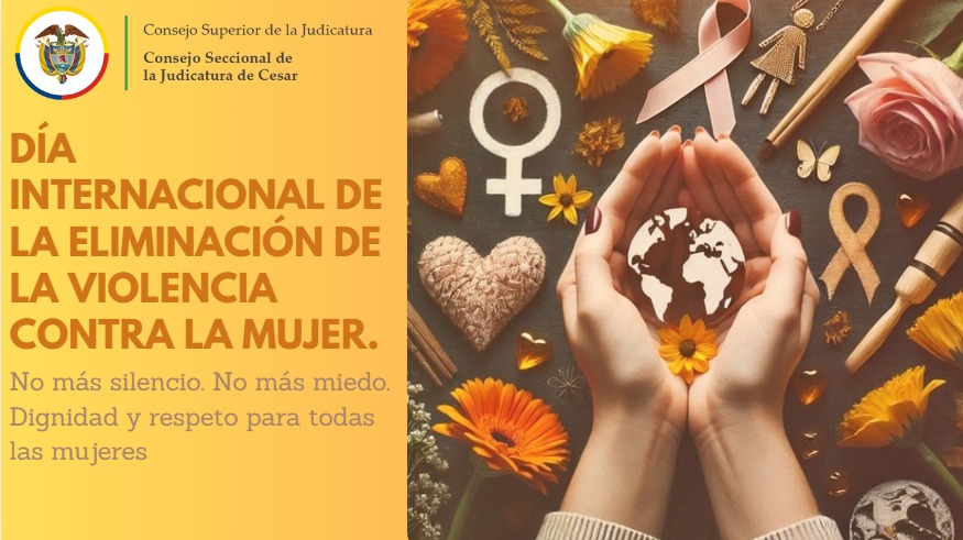 DÍA INTERNACIONAL DE LA ELIMINACIÓN DE LA VIOLENCIA CONTRA LA MUJER