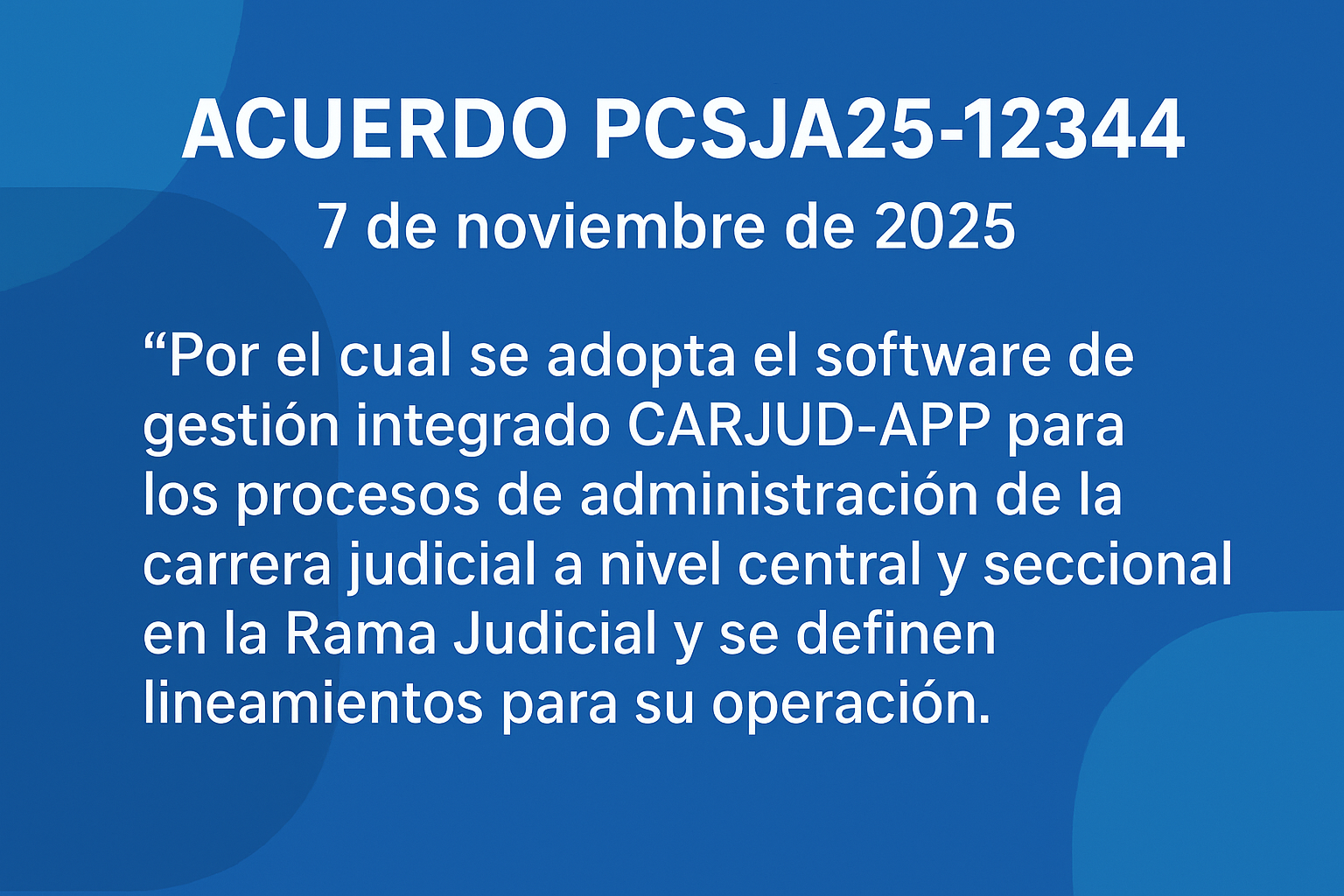 ACUERDO PCSJA25-12344