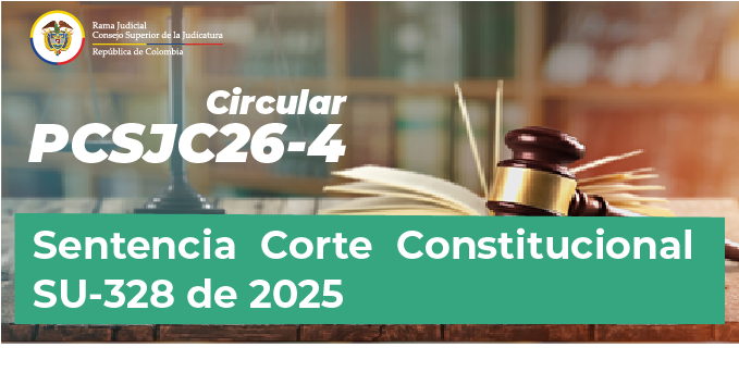 Circulares Consejo Superior de la Judicatura 2026