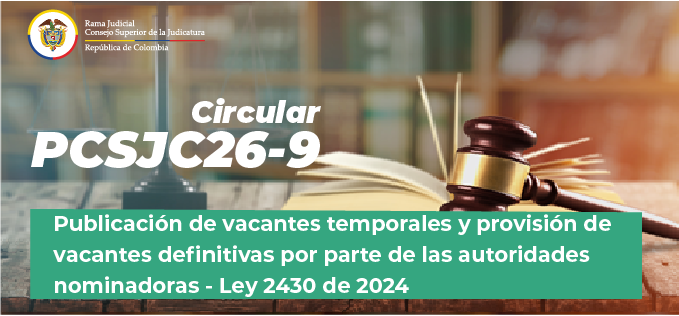 Circulares Consejo Superior de la Judicatura 2026
