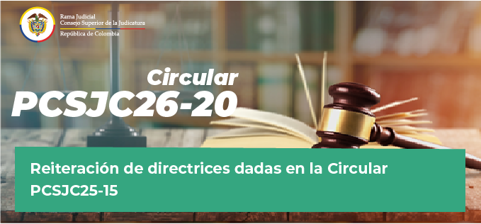 Circulares Consejo Superior de la Judicatura 2026