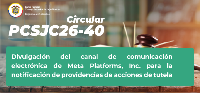 Circulares Consejo Superior de la Judicatura 2026